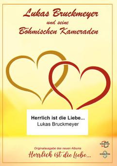 Herrlich ist die Liebe 