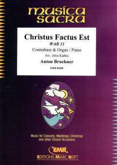 Christus Factus Est WAB 11 Download