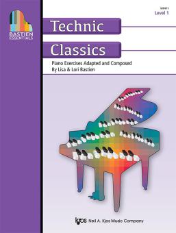 Bastien Essentials: Technic Classics, Level 1 