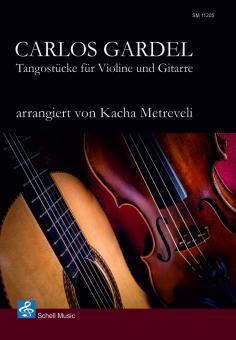 Carlos Gardel: Tangostücke für Violine und Gitarre 