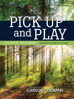 Pick Up and Play for Spring and Summer 