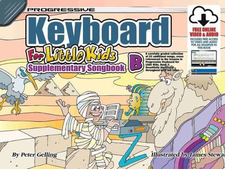 Progressive Keyboard for Little Kids -Supp.Songs B 