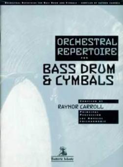 Orchestral Repertoire for Bass Drums & Cymbals 