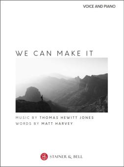 We Can Make It 