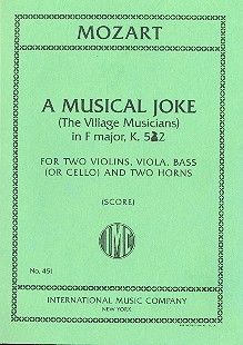 The Village Musicians (A Musical Joke) KV522 