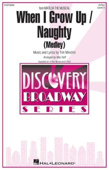When I Grow Up / Naughty Standard