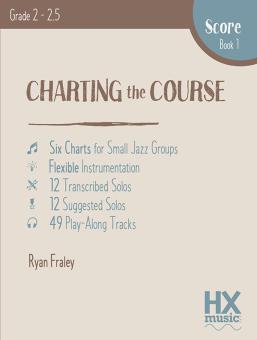 Charting the Course - Score Book 1 