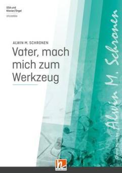 Vater, mach mich zum Werkzeug deines Friedens 