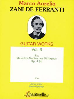 6 Mélodies Nocturnes Bibliques op. 4(a) Vol. 6 