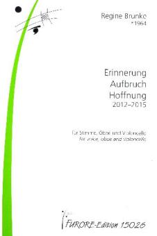 Erinnerung, Aufbruch, Hoffnung 