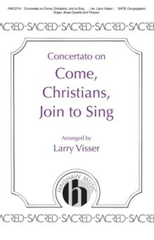 Concertato On Come, Christians, Join To Sing Standard