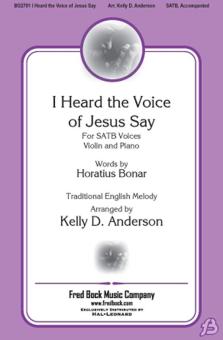 I Heard the Voice of Jesus Say Standard