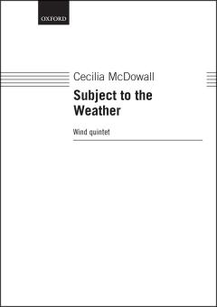 Subject to the Weather 