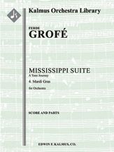 Mississippi Suite, A Tone Journey: 4. Mardi Gras 