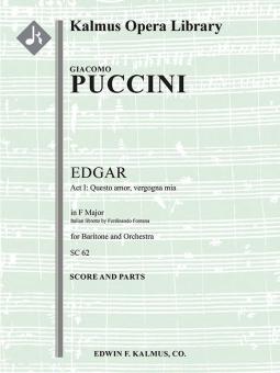 Edgar: Act I, Aria: Questo amor, vergogna mia 