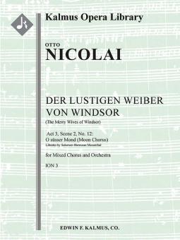Le allegre comari di Windsor: Atto 3, Scena 2, No. 12: O Suesser Mond 