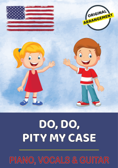 Do, Do, Pity My Case 