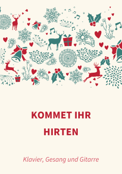 Kommet ihr Hirten 