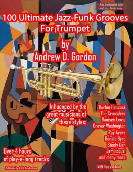 100 Ultimate Jazz-Funk Grooves for Trumpet 