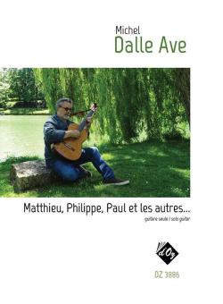 Matthieu, Philippe, Paul et Les Autres... 