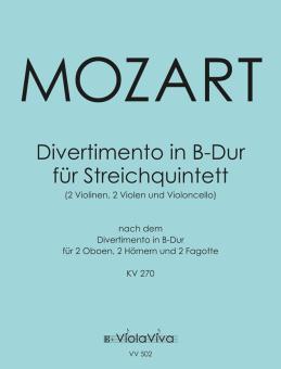Divertimento in si bemolle maggiore per quintetto d'archi KV 270 