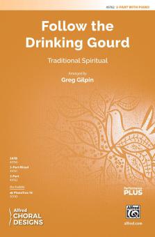 Follow the Drinking Gourd Standard