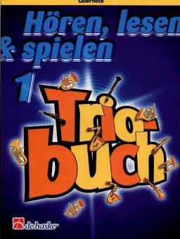 Hören, Lesen & Spielen 1 - Triobuch 
