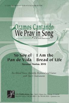I Am the Bread of Life - Yo soy el pan de vida 