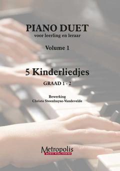 Piano Duet 1: 1 - 5 Kinderliedjes 