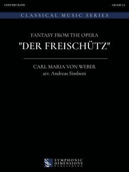 Fantasia dall'opera "Der Freischütz" 