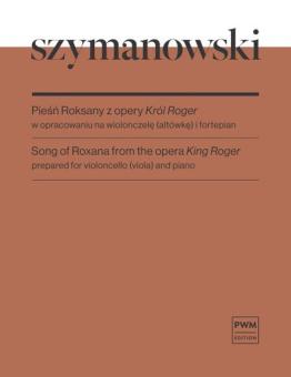 Roxana's Song from the Opera King Roger 