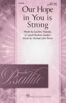 Our Hope In You Is Strong Standard