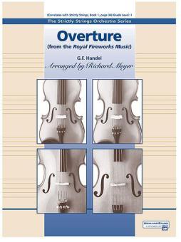 Overture from the 'Royal Fireworks Music' 