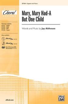 Mary, Mary Had-A But One Child Download