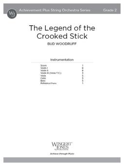 The Legend of the Crooked Stick 
