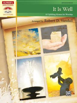 It Is Well: 10 Uplifting Hymns for Worship Download