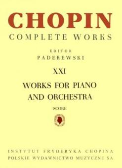 Chopin CW XXI: Works For Piano and Orchestra 