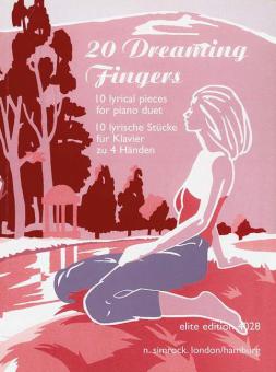 20 Dreaming Fingers 