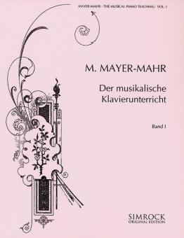 Der musikalische Klavierunterricht 1 
