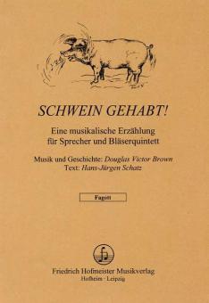 Schwein gehabt! 