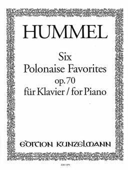 6 Polonaise Favourites, Op.70 