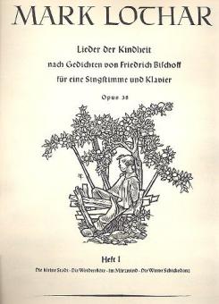 Lieder der Kindheit, Heft I op. 38 