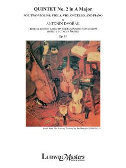 Piano Quintet No. 2 in A Major, op. 81 (critical edition) 