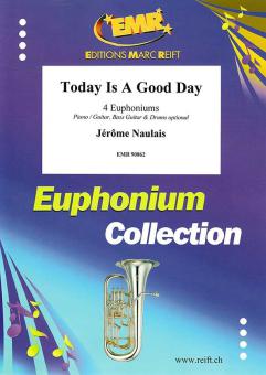 Today Is A Good Day Standard