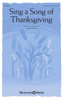Sing a Song of Thanksgiving Standard