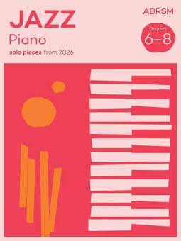 Jazz Piano Solo Pieces G6-8 