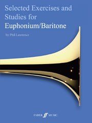 Selected Technical Exercises and Studies for Euphonium/Baritone Grade 5 