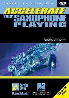Accelerate Your Saxophone Playing (DVD) 