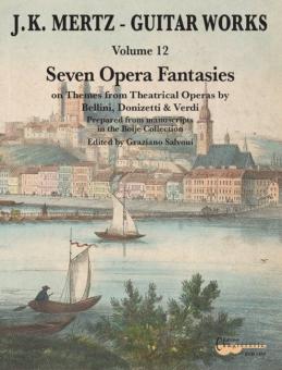 Guitar Works 12: 7 Opera Fantasies 