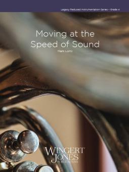 Moving at the Speed of Sound Standard